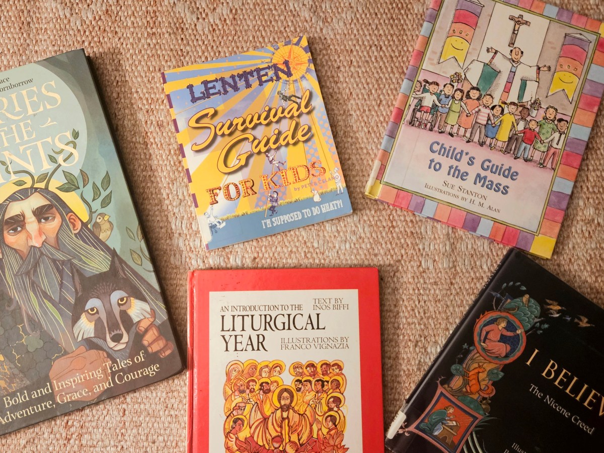 Five Children’s Books Guiding Us Through&nbsp;Lent